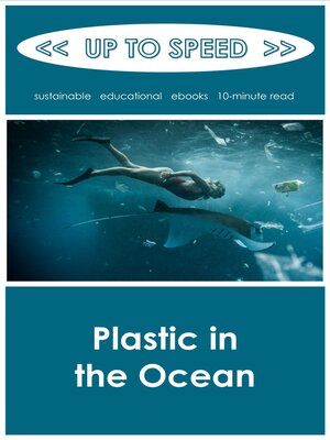 cover image of Plastics in the Ocean
